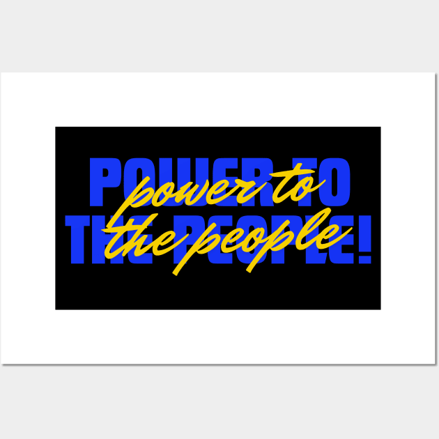 Empowering Activism: Power to the People Wall Art by NotUrOrdinaryDesign